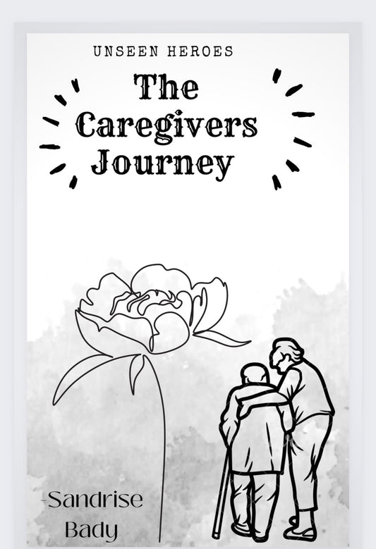 The Caregivers Journey